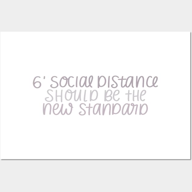 social distance Wall Art by nicolecella98